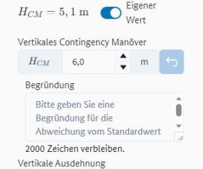 Möglichkeit zur Eingabe eines eigenen Wertes für das vertikalen Contingency-Manöver mit dem Eingabefeld für eine Begründung